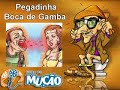 Mucao.com.br - Pegadinha - Boca de Gamba