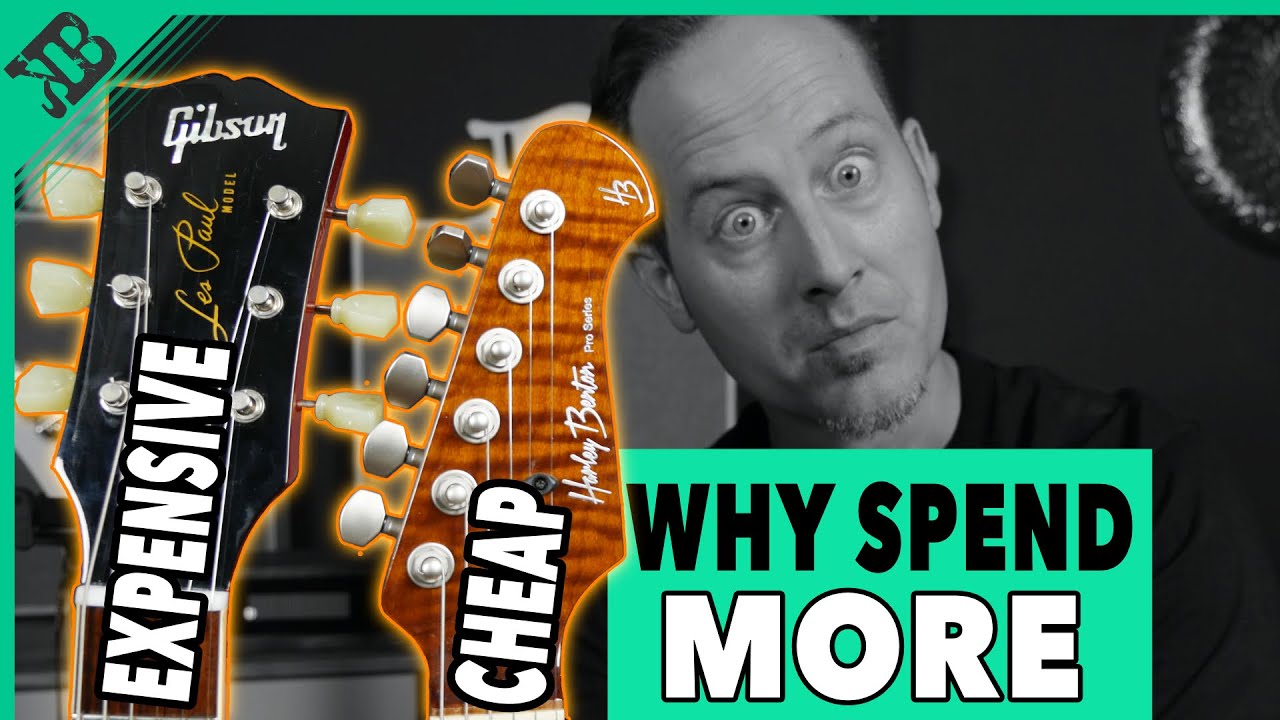 Expensive vs Cheap Guitars Choosing Your Priorities