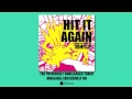 3oh!3 Hit It Again Official Music Video and Lyrics