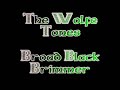 The Wolfe Tones - Broad Black Brimmer