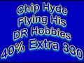chip hydes dr hobbies 40% extra 330 electric