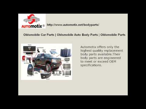 Highest Quality Replacement Oldsmobile Car Parts And Auto Body Parts