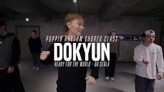 Dokyun – poppin rhythm choreo Class