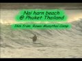 Surfing @  Naiharn beach - Phuket Thailand