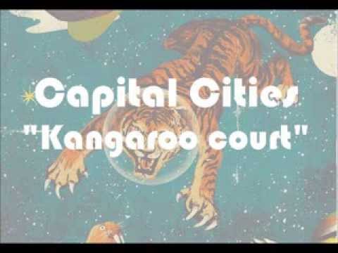 Capital cities — Kangaroo Court Lyrics