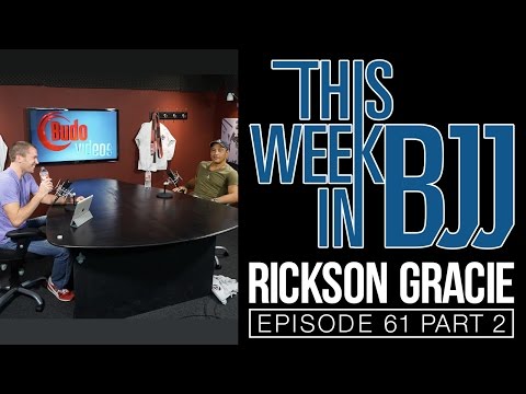 This Week In Bjj Episode 61 Part with Rickson Gracie 2 of 4