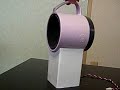 ダイソンのアレを作ってみた(DIY Dyson Air Multiplier) ダイソン