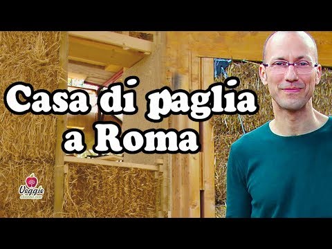 Prima casa di paglia a Roma - econsostenibilit&agrave;