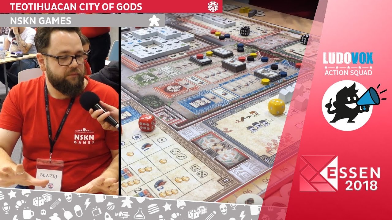 Essen 2018 - Teotihuacan City of Gods - NSKN Games