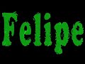 felipe