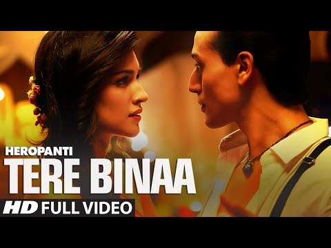 Heropanti video song download tere bina