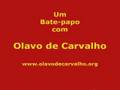 Primeiro bate-papo com Olavo de Carvalho