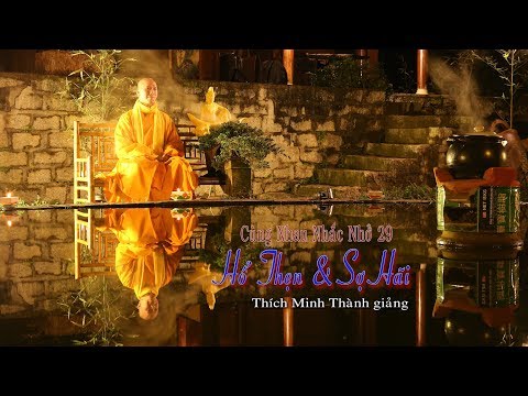 Cùng nhau nhắc nhở 29 - Hổ Thẹn và Sợ Hãi Cùng nhau nhắc nhở 29 - Hổ Thẹn và Sợ Hãi