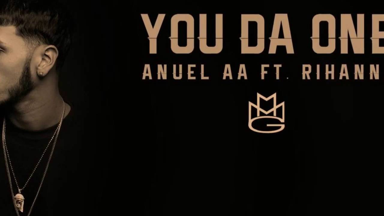 Anuel AA ft Rihanna - You Da One (Oficial Audio Letra)