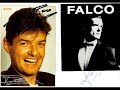 this is a sanog of falco. RIP Hans hölzel 19.02.1957-6.02.1998