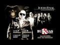 BUKANAS DE CULIACAN-JUICIO FINAL (EL REGRESO DE LA ULTIMA SOMBRA) 2012 M|A