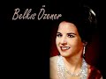 Unutulmayanlar 9  Belkıs Özener