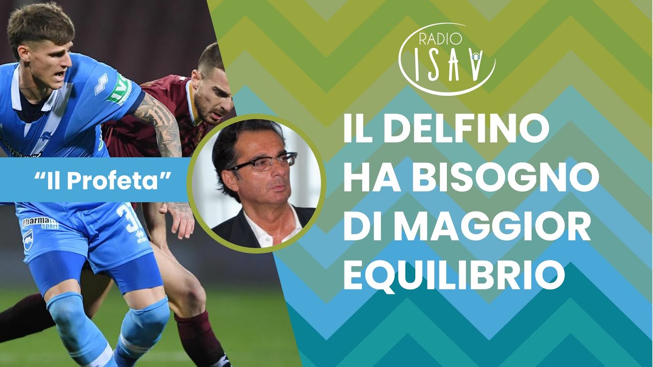 RADIO ISAV | Il Profeta - Massimo Profeta | IL DELFINO HA BISOGNO DI MAGGIOR EQUILIBRIO