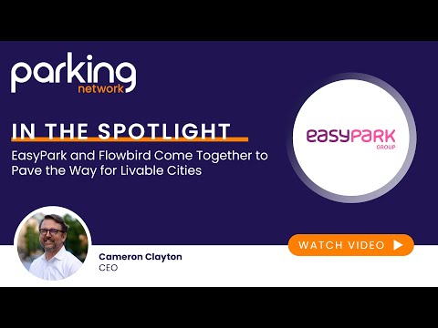 Breaking News: EasyPark Acquires Flowbird in a Landmark Step to Revolutionize Urban Mobility