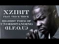 Xzibit H.F.O.U (Highest Form Of Understanding) Video and Lyrics