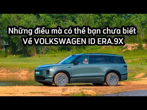 VOLKSWAGEN ID. ERA 9X: SUV 6 CHỖ CHẠY 1.651 KM KHÔNG CẦN SẠC – ĐỘT PHÁ HYBRID HAY 