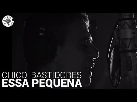 Chico: Bastidores -