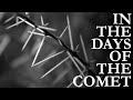 IN THE DAYS OF THE COMET - GLOCKED