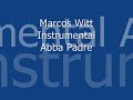 Marcos Witt Abba Padre