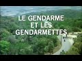 Louis de Funès - Le Gendarme et les Gendarmettes - générique