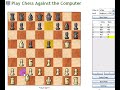 Sir Black Cobra vs Compter (A Video Game Match 2 Of Chess 2012 ...