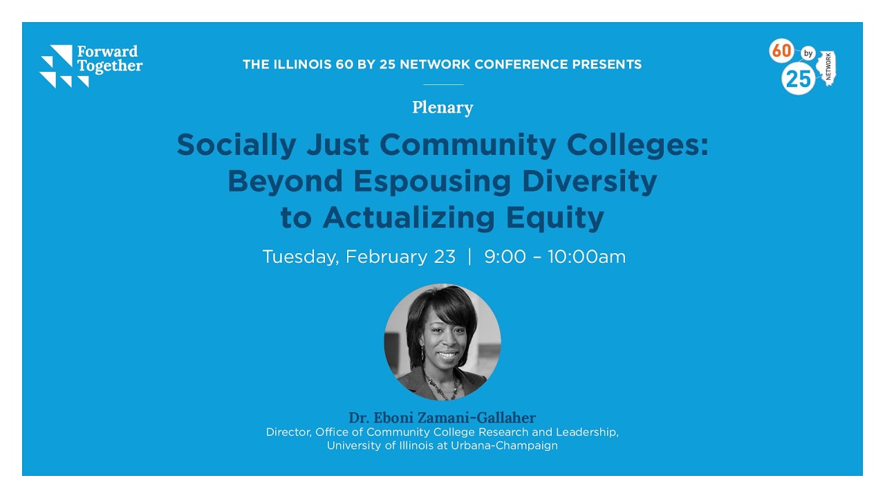 Socially Just Community Colleges: Beyond Espousing Diversity to Actualizing Equity