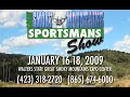 2009 Great Smoky Mountains Sportsmans Show