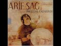Arif Sag - Sen Gittin Gideli