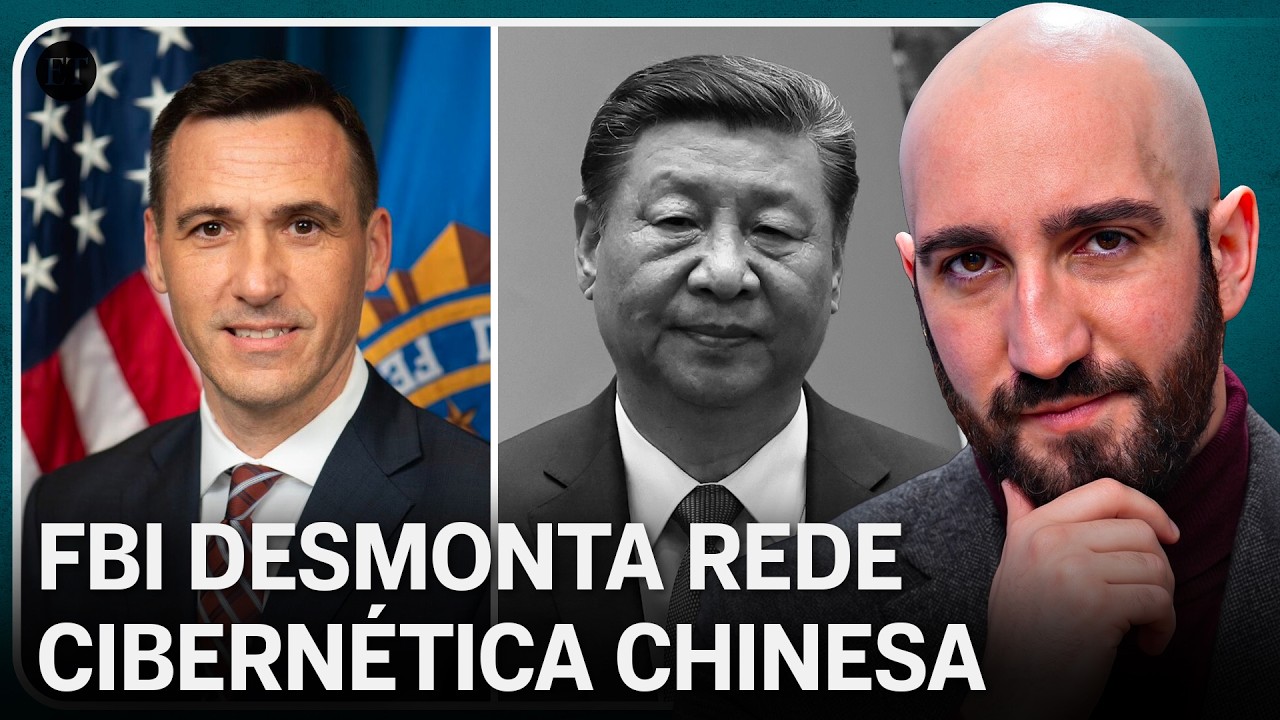 Operação do FBI encerra rede cibernética chinesa que ameaçava sistemas essenciais dos EUA