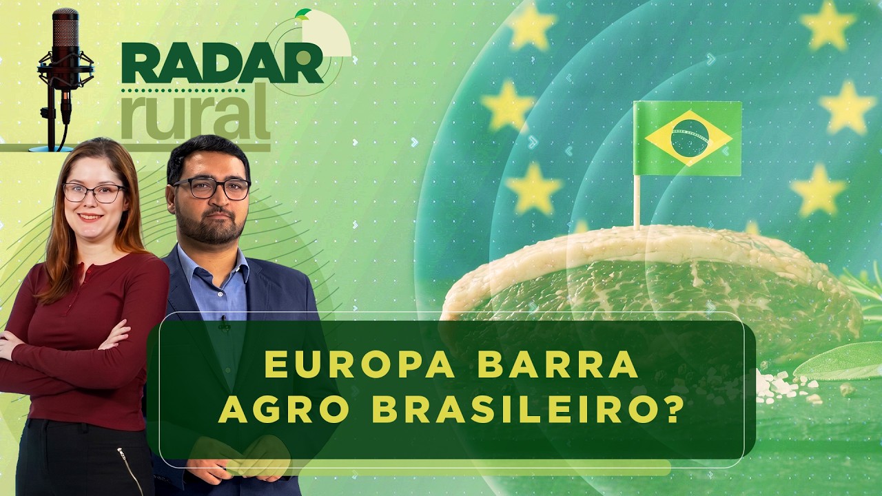 Europa barra agro brasileiro? A reviravolta e o impacto das canetas emagrecedoras | Radar Rural