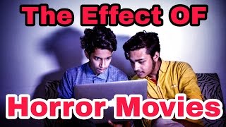 The Ajaira LTD - The Effect of Horror Movies 