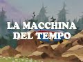 La Macchina del Tempo