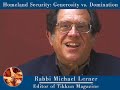 Homeland Security: Generosity vs. Domination
