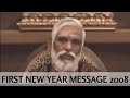 2008 First New Year Message - Dattatreya Siva Baba