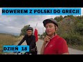 Rowerem z Polski do Grecji - Macedonia (odc. 18)