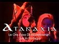 Ataraxia - Le Ore Rosa di Mazenderan (Live in Portugal)