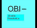 O.B.I - Double Penetration