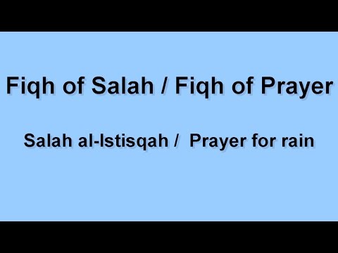 Lesson 12 Salah al Istisqah / Prayer for rain