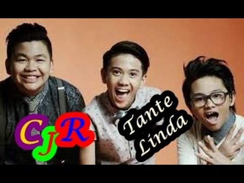 CJR ~ TANTE LINDA ~ LYRIC CJR ~ TANTE LINDA ~ LYRIC