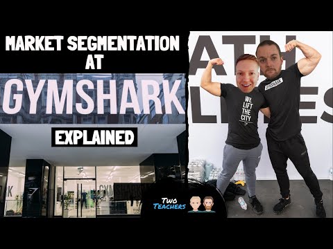 Market Segmentation | How Gymshark use Market Segmentation Explained.