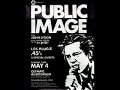 Public Image Ltd. -Home Is Where The Heart Is (LA,Olympic Auditorium)