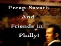 preap savath   friends in philadelphia  02 