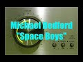 Michael Bedford - Space Boys