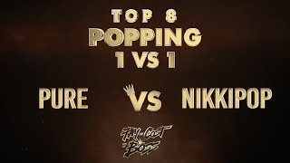 Pure vs Nikki Pop – PAY THE COST TO BE THE BOSS 2021 POPPING 1v1 TOP8