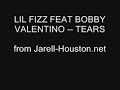 Lil Fizz - Tears
